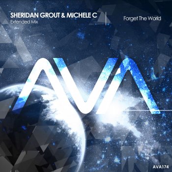 Sheridan Grout feat. Michele C. Forget the World - Extended Mix