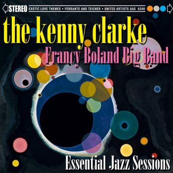 The Kenny Clarke-Francy Boland Big Band Bei Dir War Es Immer So Schön