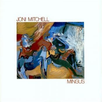 Joni Mitchell I's A Muggin'