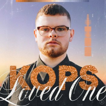 KOPS Loved One