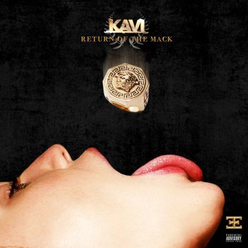 Kavi Return of the Mack