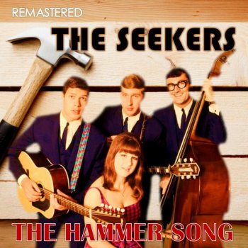 The Seekers Dese Bones g'Wine Rise Again - Digitally remastered