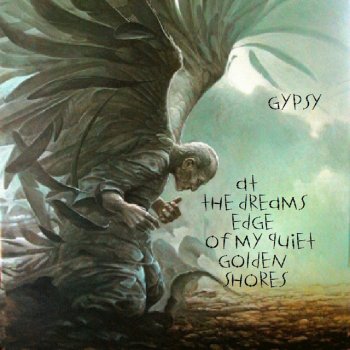 Gypsy The Fall Of Liberty, The Breaking Of Wings