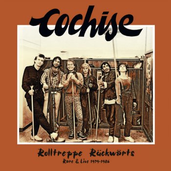Cochise Lass mich noch mal ziehn