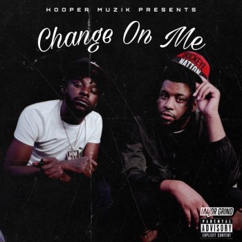 HM Hooper Change On Me (feat. HM Billi)