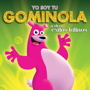 Los Pollitos Yo Soy Tu Gominola