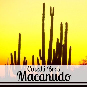 Cavalli Bros Macanudo (Carlo Cavalli Tech House Mix)