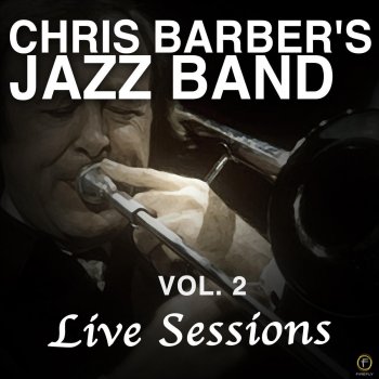 Chris Barber's Jazz Band Merry Down Blues (Live)