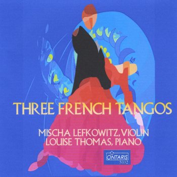 Исполнитель Louise Thomas, альбом Three French Tangos: As De Copas/C'est Bon D'aimer/Le Tango Select