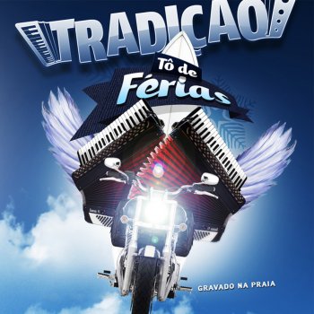 Grupo Tradição Temporal de Amor / Você Vai Ver (Ao Vivo)