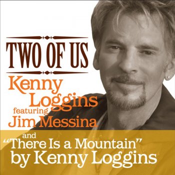 Kenny Loggins Two of Us