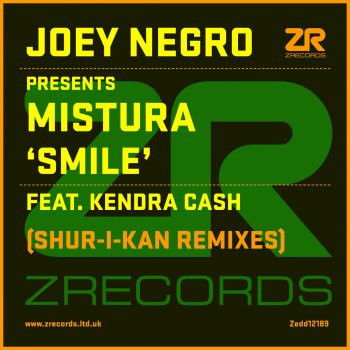 Joey Negro feat. Mistura & Kendra Cash Smile (Shur-i-kan Harmonic Dub) [feat. Mistura & Kendra Cash]