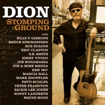 Dion feat. Billy F Gibbons My Stomping Ground