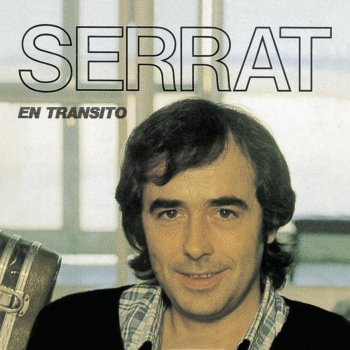 Joan Manuel Serrat Uno de Mi Calle Me Ha Dicho Que Tiene un Amigo Que Dice Conocer un Tipo Que un Día Fue Feliz