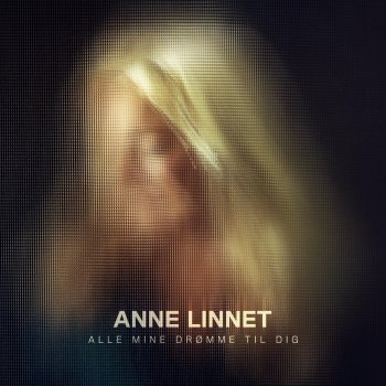 Anne Linnet En Anden