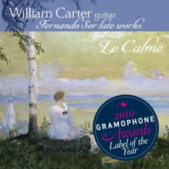 Исполнитель William Carter, альбом Le calme: Fernando Sor Late Works