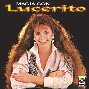 Lucerito Con Tan Pocos Años