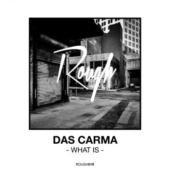 Das Carma Hackney Hardcore