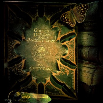 Исполнитель Abney Park, альбом Ghosts, Demons, And Anceint Lore
