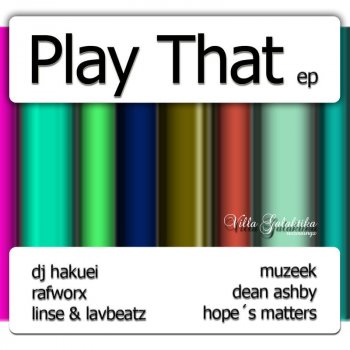 Hope Play That - Linse & Lavbeatz Feat. Hope Remix