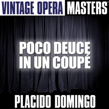 Plácido Domingo Ch'ella Mi Creda (From 'La Fanciulla Del West')