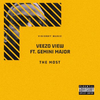 Veezo View feat. Gemini Major The Most