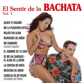 El Sentir De La Bachata Medicina de Amor