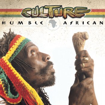 Culture feat. Tony Rebel Poor People Hungry