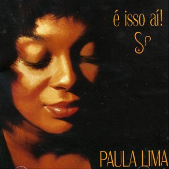 Paula Lima Sai Daqui, Tristeza