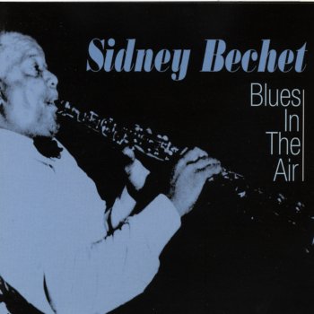 Sidney Bechet The Sheikh of Araby