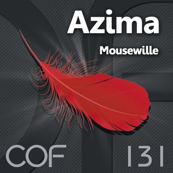 Azima Mousewille - Elev8 Remix