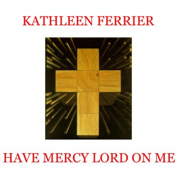 Kathleen Ferrier Fac Ut Portem