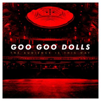 Goo Goo Dolls January Friend - Live