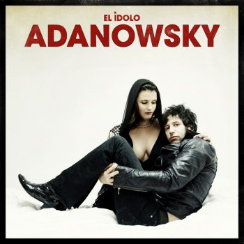 Adanowsky Compagnon du ciel
