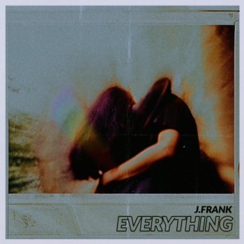 J.Frank Everything
