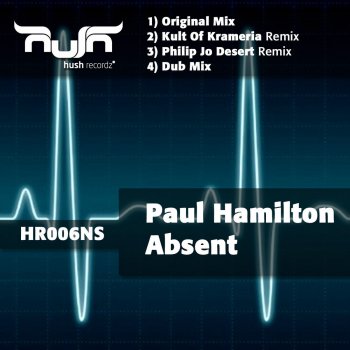 Paul Hamilton Absent - Dub Mix