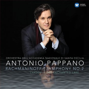 Исполнитель Antonio Pappano feat. Orchestra dell'Accademia Nazionale di Santa Cecilia, альбом Rachmaninoff: Symphony No. 2 - The Enchanted Lake