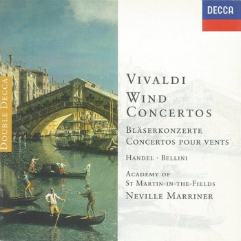 Vincenzo Bellini, Roger Lord, Academy of St. Martin in the Fields & Sir Neville Marriner Oboe Concerto in E flat: Maestoso e deciso-Larghetto cantabile-Allegro polonaise