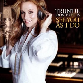 Trijntje Oosterhuis How I Wish