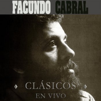 Facundo Cabral No Soy de Aquí, Ni Soy de Allá - En Vivo