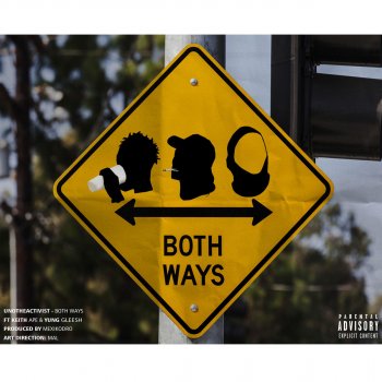 UnoTheActivist, Yung Gleesh & Keith Ape Both Ways