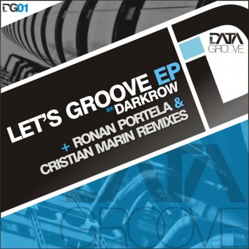 Darkrow Lets Groove (Cristian Marin Remix)