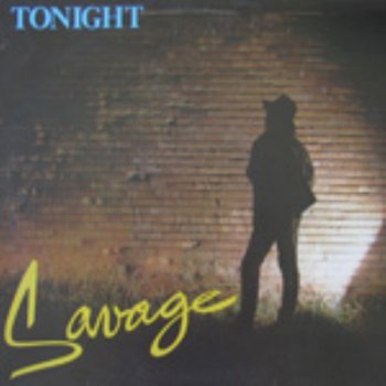 Savage Fugitive (12'' Version - Remastered)