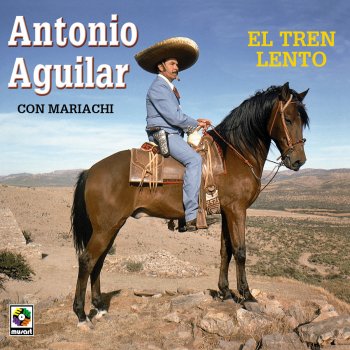 Antonio Aguilar La Traicionera