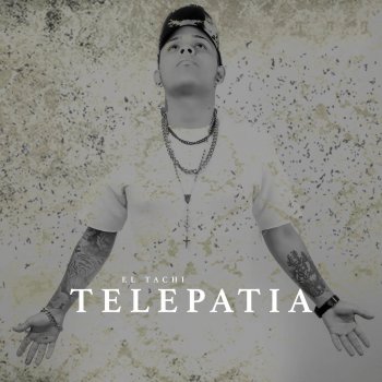 El Tachi Telepatia