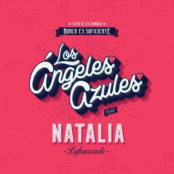 Los Angeles Azules feat. Natalia Lafourcade Nunca Es Suficiente