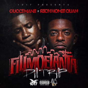Gucci Mane feat. Rich Homie Quan Roll One