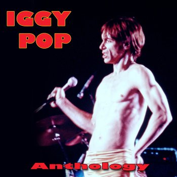 Iggy Pop I Wanna Be Your Dog (Rare Version)