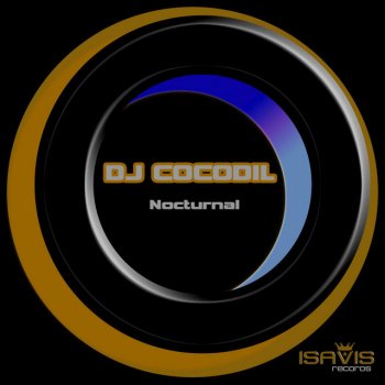 DJ Cocodil Nocturnal