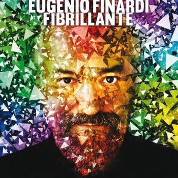 Eugenio Finardi Fortefragile